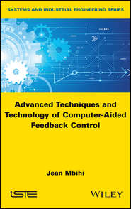 бесплатно читать книгу Advanced Techniques and Technology of Computer-Aided Feedback Control автора 
