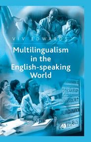 бесплатно читать книгу Multilingualism in the English-Speaking World автора 