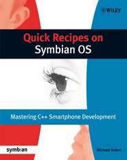 бесплатно читать книгу Quick Recipes on Symbian OS автора 