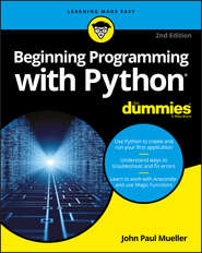 бесплатно читать книгу Beginning Programming with Python For Dummies автора 