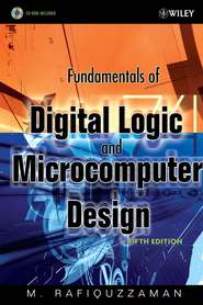 бесплатно читать книгу Fundamentals of Digital Logic and Microcomputer Design автора 