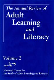бесплатно читать книгу The Annual Review of Adult Learning and Literacy, Volume 2 автора John Comings