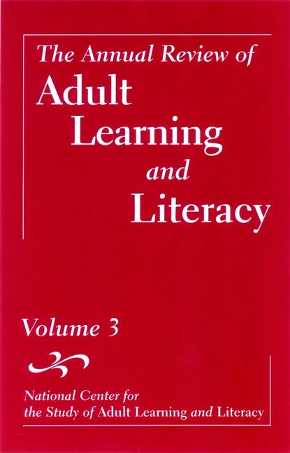 бесплатно читать книгу The Annual Review of Adult Learning and Literacy, Volume 3 автора John Comings