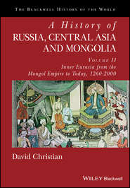 бесплатно читать книгу A History of Russia, Central Asia and Mongolia, Volume II автора 