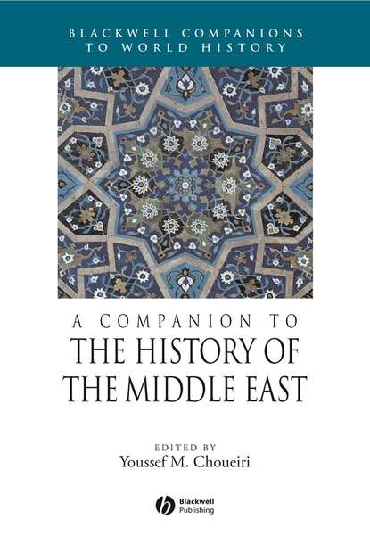 A Companion to the History of the Middle East