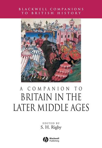 A Companion to Britain in the Later Middle Ages