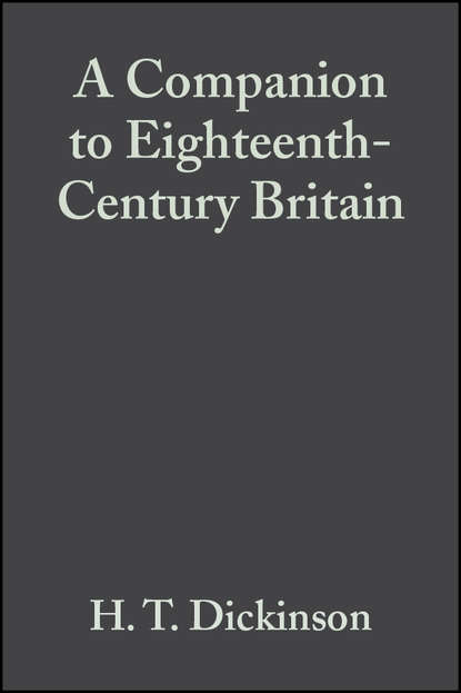 A Companion to Eighteenth-Century Britain