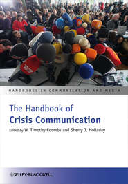 бесплатно читать книгу The Handbook of Crisis Communication автора W. Coombs