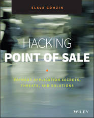 бесплатно читать книгу Hacking Point of Sale автора 