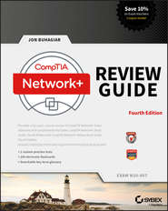 бесплатно читать книгу CompTIA Network+ Review Guide автора 