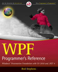бесплатно читать книгу WPF Programmer's Reference автора Rod Stephens