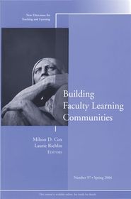 бесплатно читать книгу Building Faculty Learning Communities автора Laurie Richlin