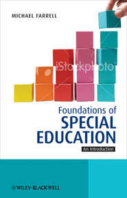 бесплатно читать книгу Foundations of Special Education автора 