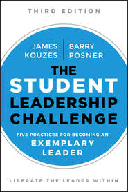 бесплатно читать книгу The Student Leadership Challenge автора James Kouzes