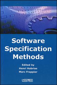 бесплатно читать книгу Software Specification Methods автора Henri Habrias