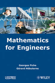 бесплатно читать книгу Mathematics for Engineers автора Georges Fiche