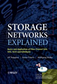 бесплатно читать книгу Storage Networks Explained автора Ulf Troppens