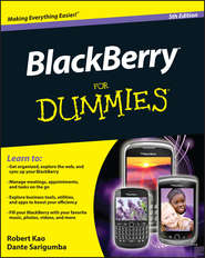 бесплатно читать книгу BlackBerry For Dummies автора Robert Kao