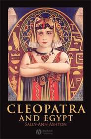 бесплатно читать книгу Cleopatra and Egypt автора 