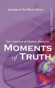 бесплатно читать книгу Moments of Truth автора 
