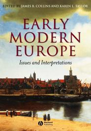 бесплатно читать книгу Early Modern Europe автора Karen Taylor
