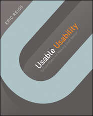 бесплатно читать книгу Usable Usability автора Eric Reiss