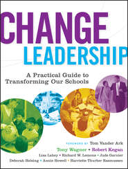 бесплатно читать книгу Change Leadership автора Tony Wagner