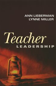 бесплатно читать книгу Teacher Leadership автора Ann Lieberman