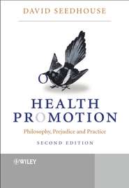 бесплатно читать книгу Health Promotion автора David Seedhouse