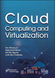 бесплатно читать книгу Cloud Computing and Virtualization автора Dac-Nhuong Le