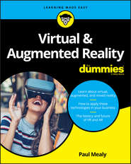бесплатно читать книгу Virtual & Augmented Reality For Dummies автора 