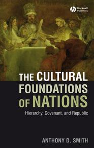 бесплатно читать книгу The Cultural Foundations of Nations автора 