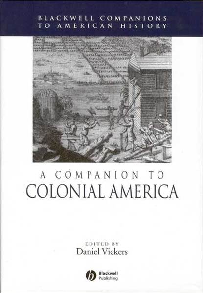 A Companion to Colonial America