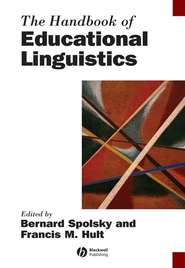 бесплатно читать книгу The Handbook of Educational Linguistics автора Bernard Spolsky
