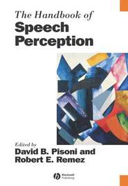 бесплатно читать книгу The Handbook of Speech Perception автора David Pisoni