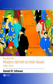 бесплатно читать книгу Reading the Modern British and Irish Novel 1890 - 1930 автора 