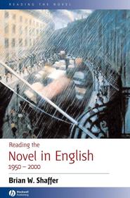 бесплатно читать книгу Reading the Novel in English 1950 - 2000 автора 