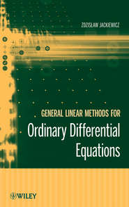 бесплатно читать книгу General Linear Methods for Ordinary Differential Equations автора 