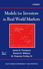 бесплатно читать книгу Models for Investors in Real World Markets автора James Thompson