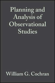 бесплатно читать книгу Planning and Analysis of Observational Studies автора 