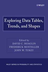 бесплатно читать книгу Exploring Data Tables, Trends, and Shapes автора Frederick Mosteller