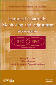 бесплатно читать книгу Statistical Control by Monitoring and Adjustment автора George E. P. Box