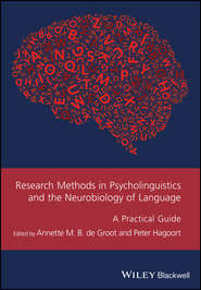 бесплатно читать книгу Research Methods in Psycholinguistics and the Neurobiology of Language автора Peter Hagoort