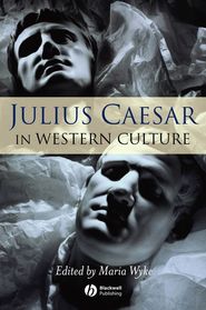 бесплатно читать книгу Julius Caesar in Western Culture автора 