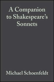 бесплатно читать книгу A Companion to Shakespeare's Sonnets автора 