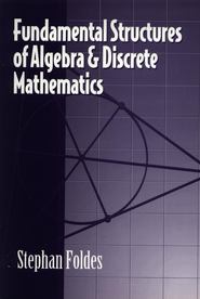 бесплатно читать книгу Fundamental Structures of Algebra and Discrete Mathematics автора 