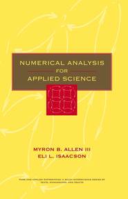 бесплатно читать книгу Numerical Analysis for Applied Science автора Myron Allen