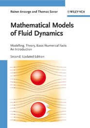 бесплатно читать книгу Mathematical Models of Fluid Dynamics автора Rainer Ansorge