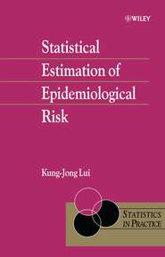 бесплатно читать книгу Statistical Estimation of Epidemiological Risk автора 