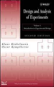 бесплатно читать книгу Design and Analysis of Experiments, Volume 1 автора Klaus Hinkelmann